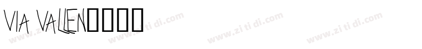 VIA VALLEN字体转换